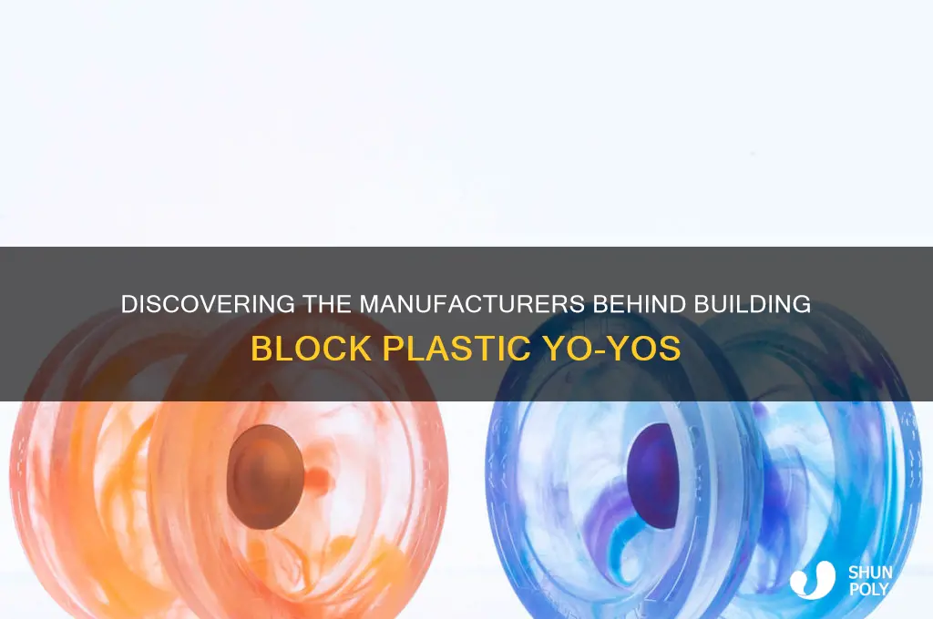 who makes building block plastic yoys