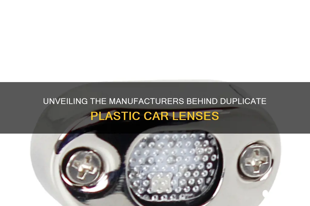 who makes duplicate plastic car lenses