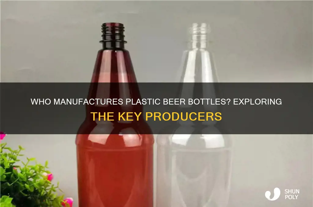who makes plastic beer bottles