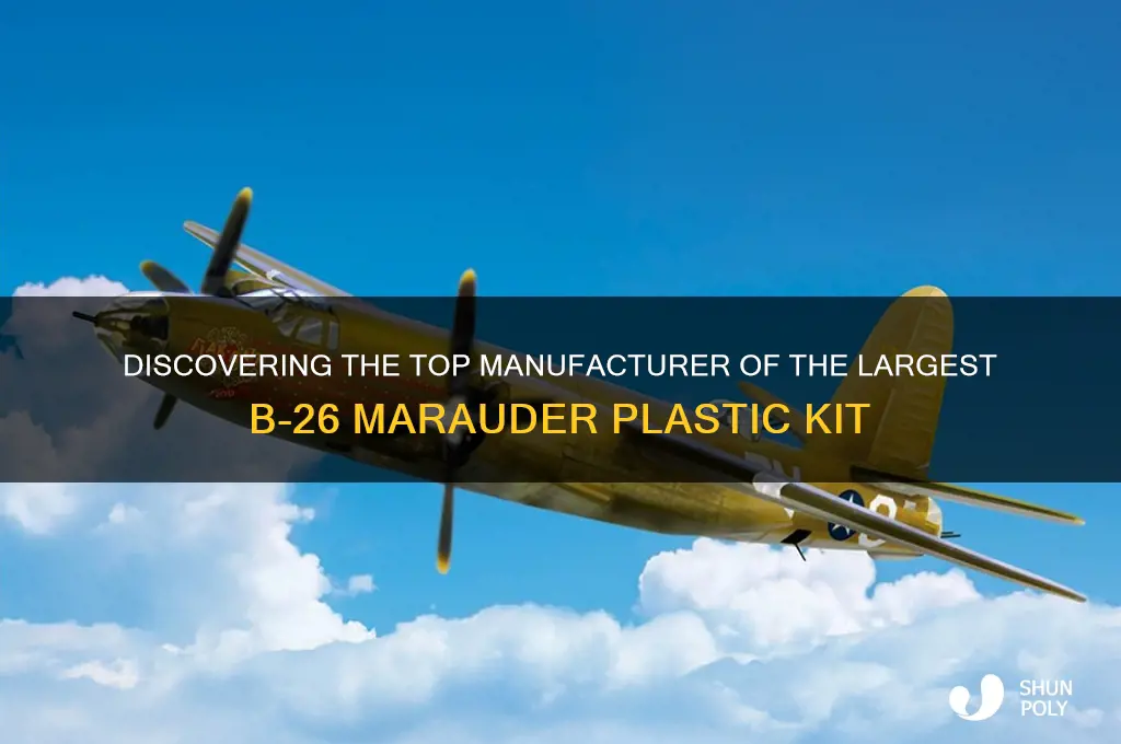 who makes the largest b-26 marauder plastic kit