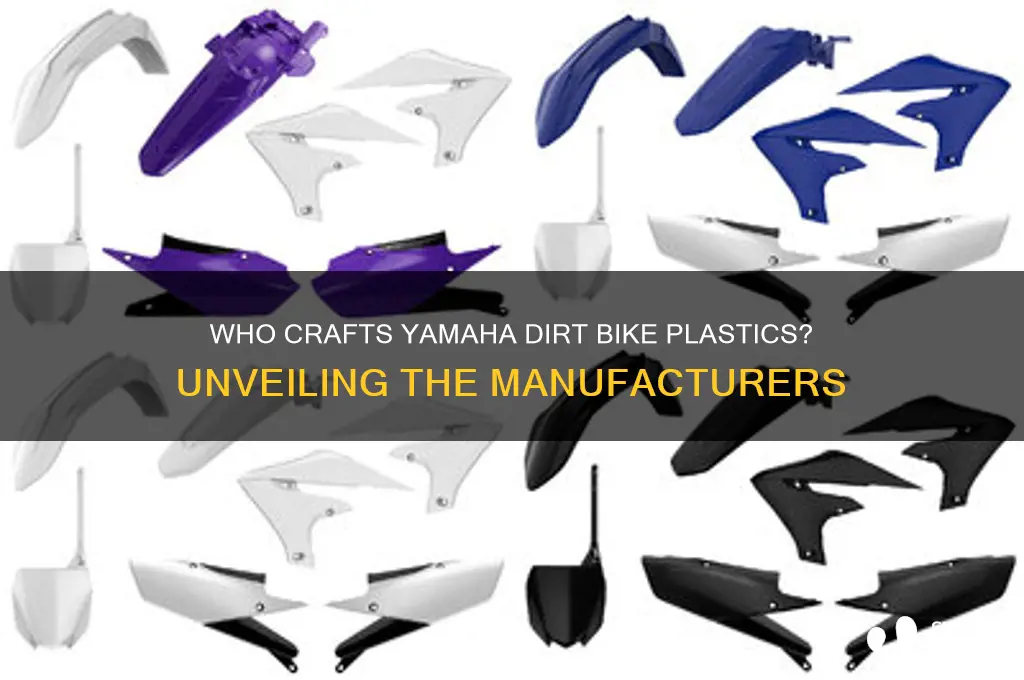 who makes yamahas durtbike plastic