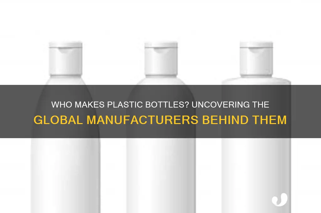 who manufactures plastic bottles