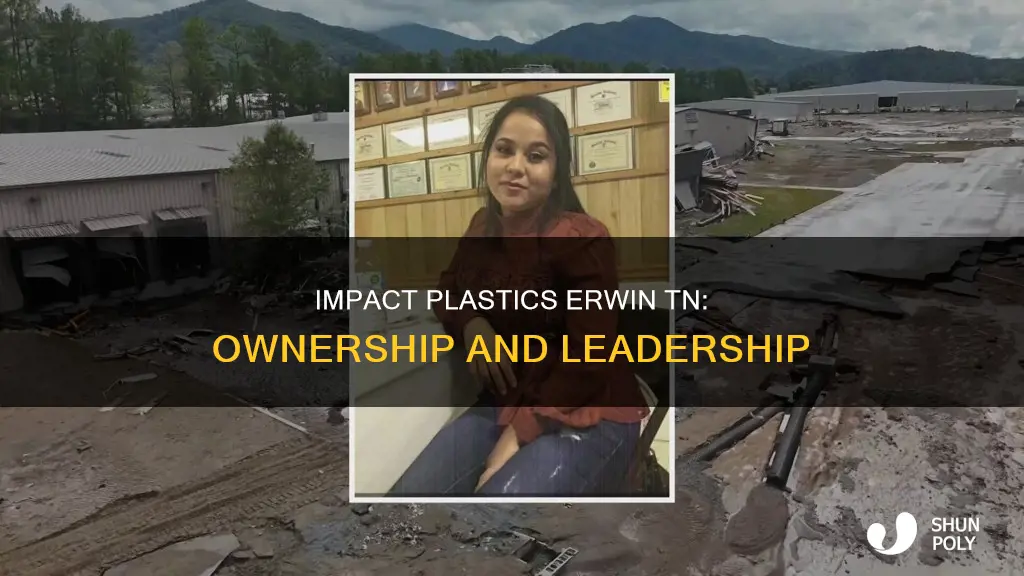 who owns impact plastics erwin tn