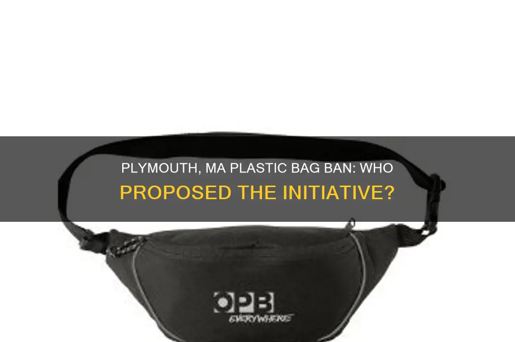 who proposed plastic bags ban plymouth ma