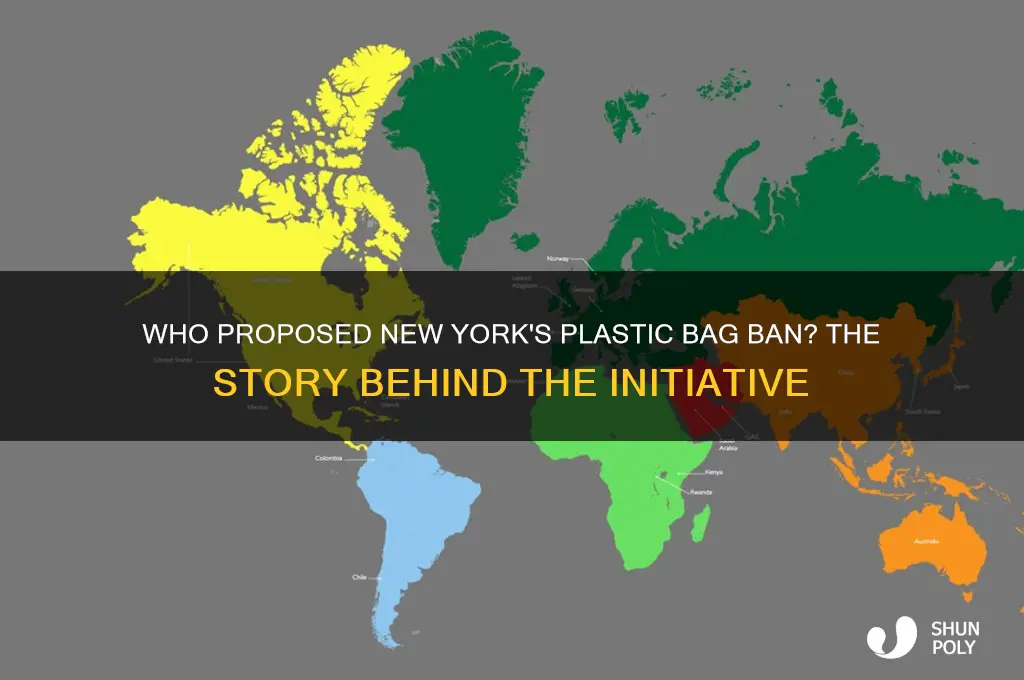 who proposed the new york plastic bag ban