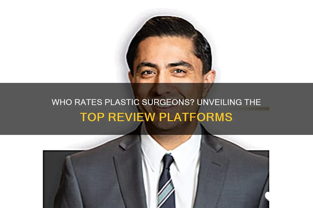 who rated plastic surgeons