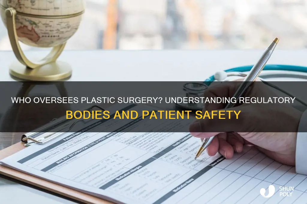 who regulates plastic surgery