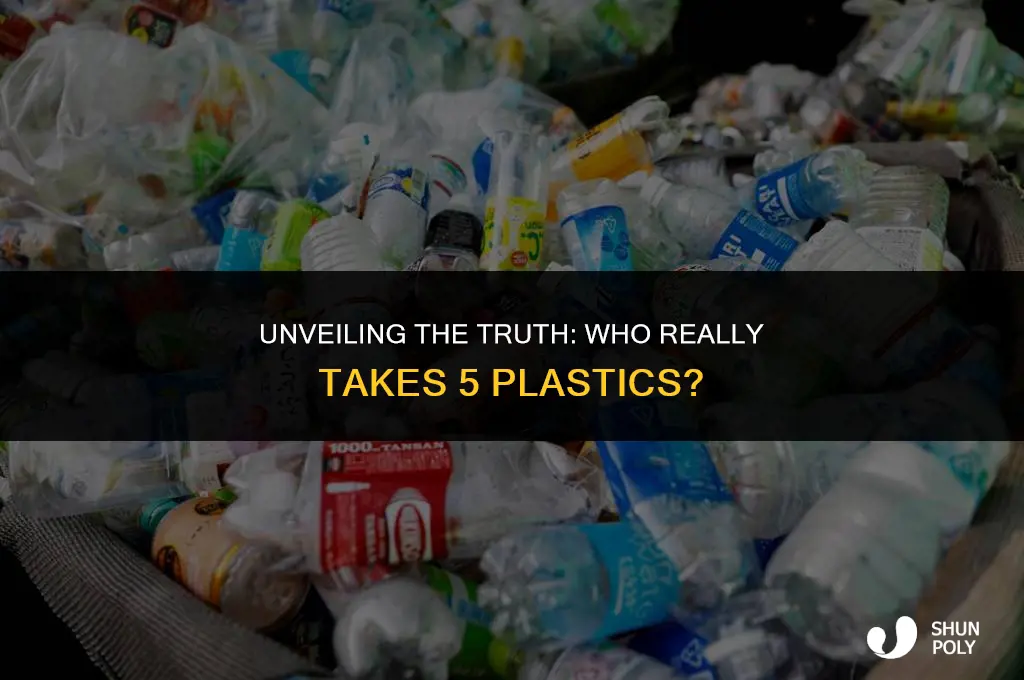 who takes 5 plastics