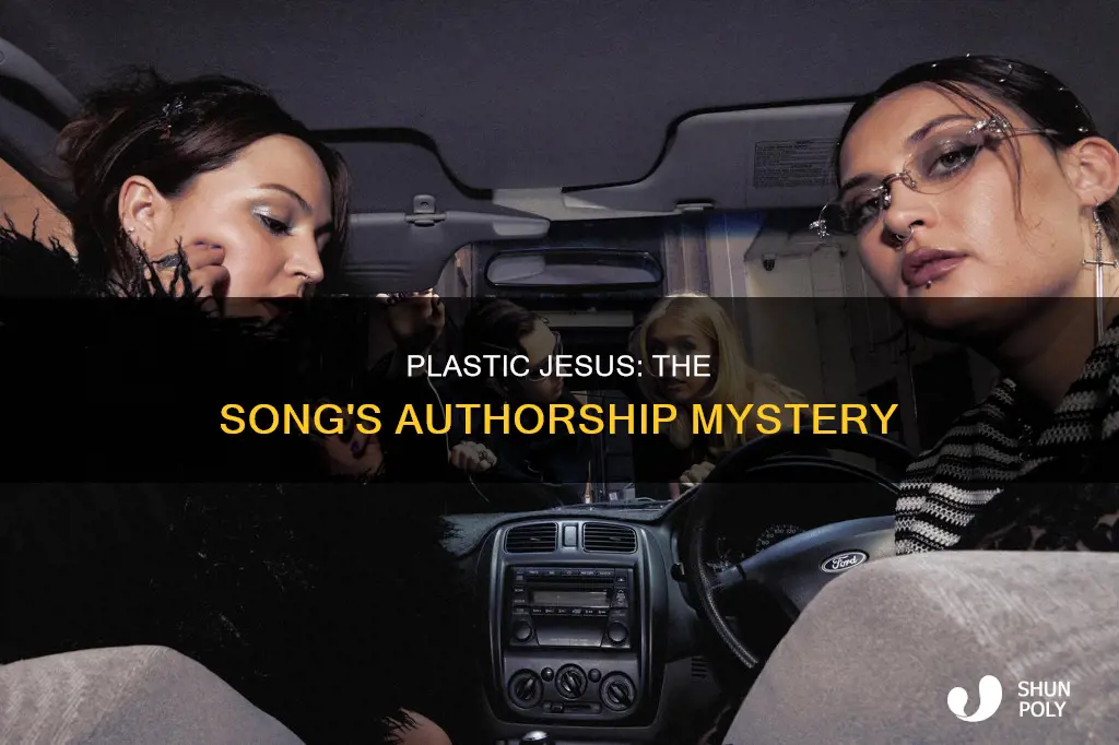 who wrote the song plastic jesus