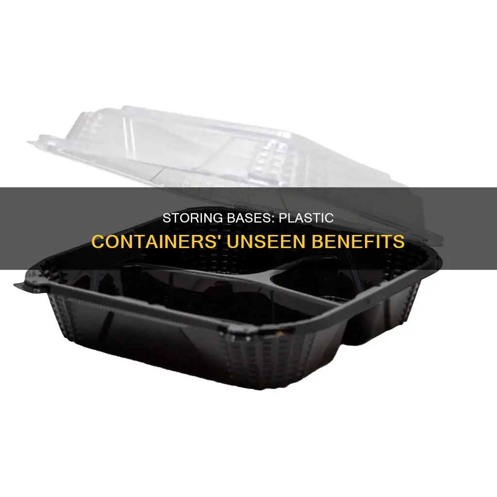 why are bases stored in plastic containers