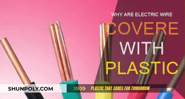 Electric Wire Safety: Plastic Covering Explained