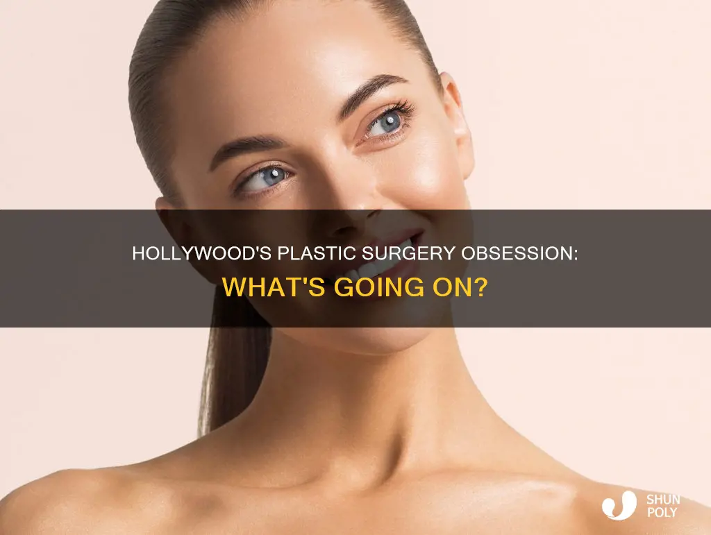 why are hollywood actors looking plastic
