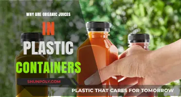 Organic Juices: Plastic Containers' Pros and Cons