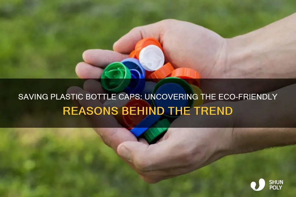 why are people saving plastic bottle caps