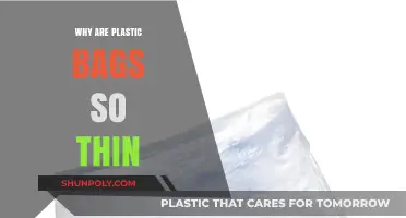 Why Plastic Bags Are So Thin: Uncovering the Surprising Reasons