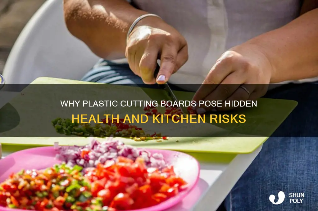 why are plastic cutting boards bad
