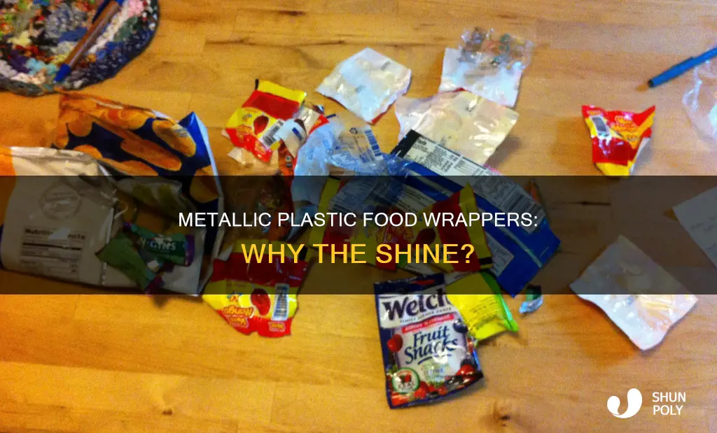 why are plastic food wrappers metallic