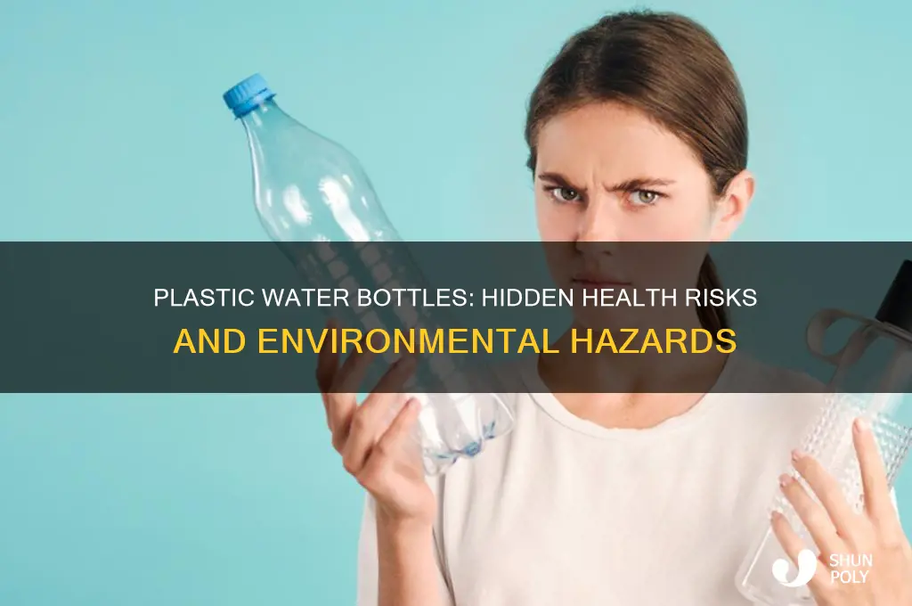 why are plastic water bottles bad for humans