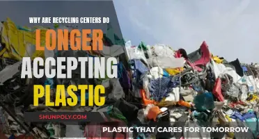 Recycling Centers Reject Plastic: What's the Reason?