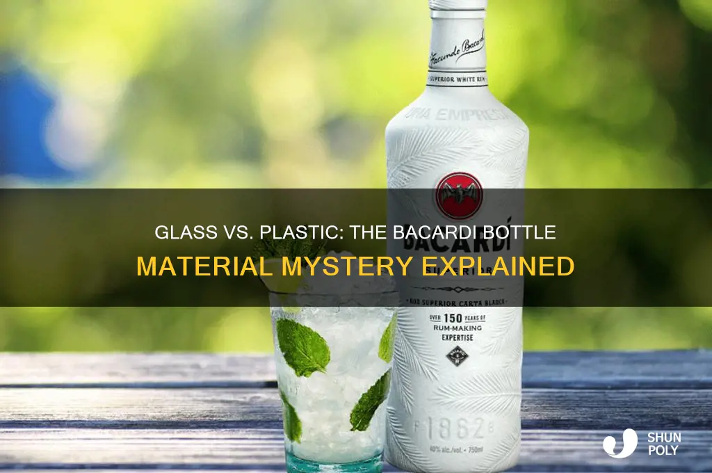 why are some bacardi bottles glass or plastic