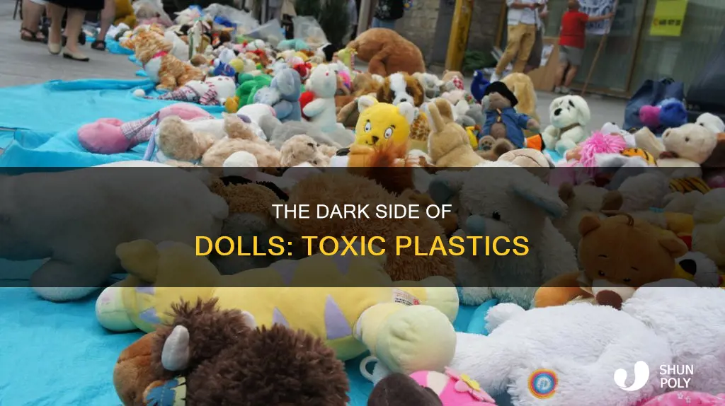 why are somedollsmade of harmful plastics