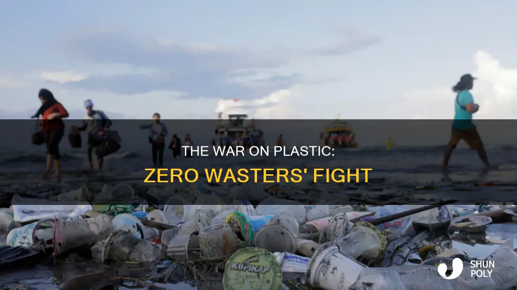 why are zero waste so against plastic