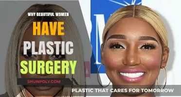 Why Beautiful Women Opt for Plastic Surgery: Unraveling the Motivation