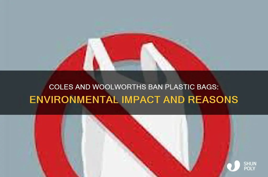 why did coles and woolworths ban plastic bags