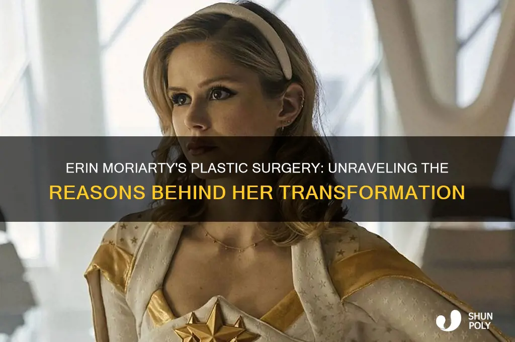 why did erin moriarty get plastic surgury