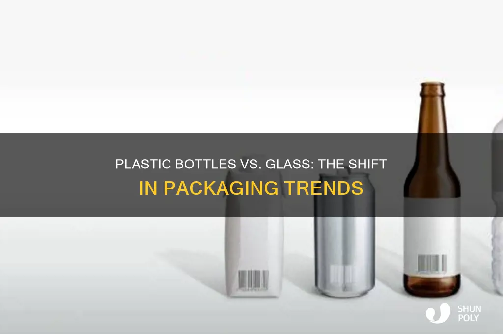 why did plastic bottles replace glass