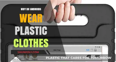 Plastic Clothes on Androids: Why This Unusual Choice?
