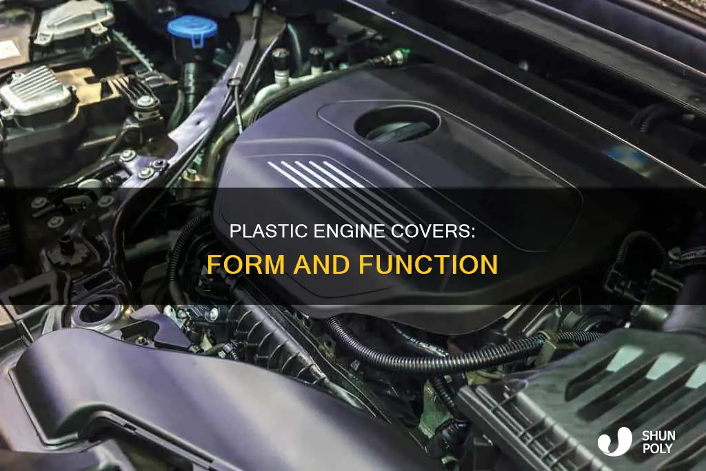 why do cars have plastic engine covers