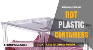 Clothes Dry Rot: Plastic Containers' Worst Nightmare