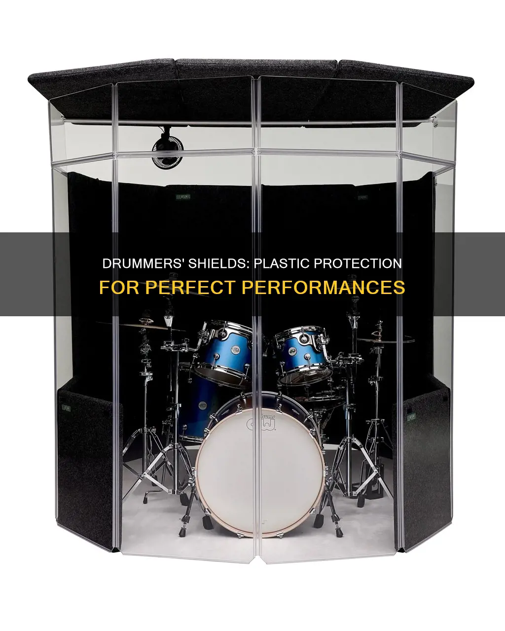 why do drummers have plastic shields