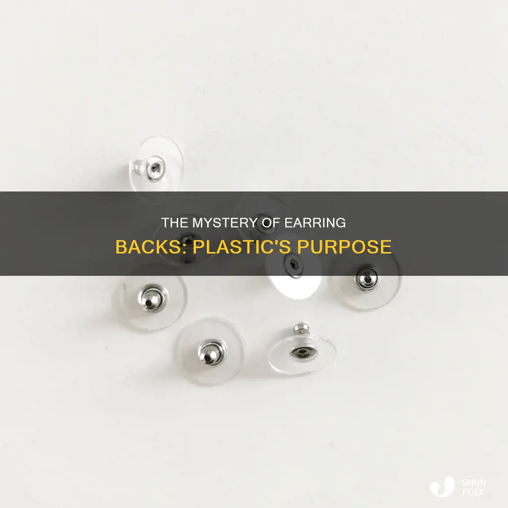 why do earrings have plastic back