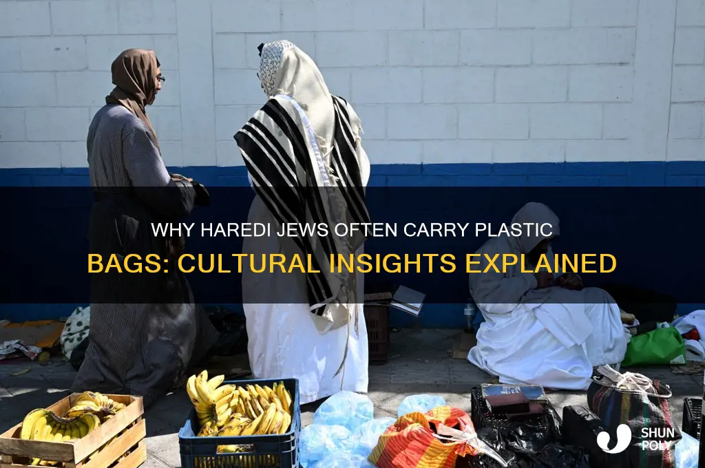 why do haredi carry plastic bags