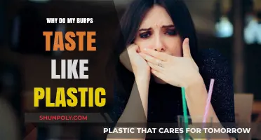 Burps Taste Like Plastic? Here's Why