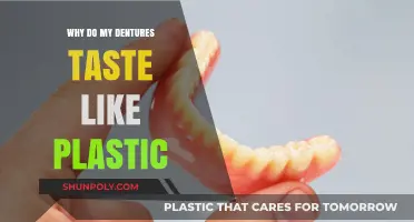 Dentures Tasting Like Plastic: What's the Deal?