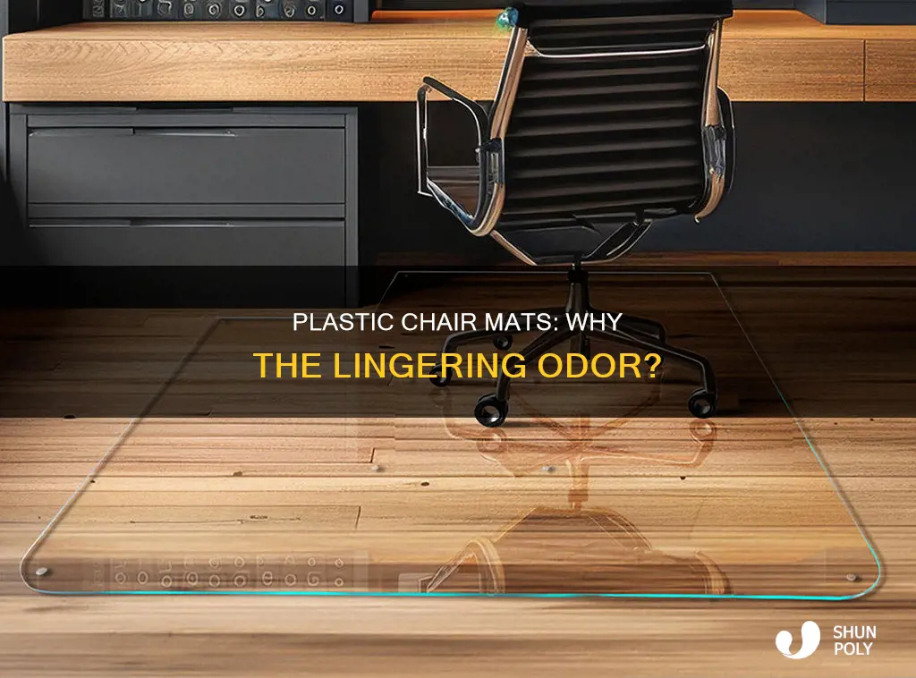 why do my plastic chair mats smell
