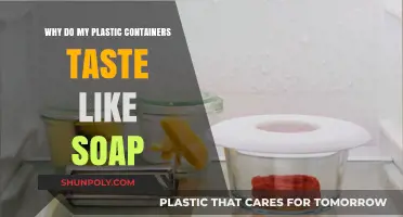 Plastic Containers: Soap Taste Mystery