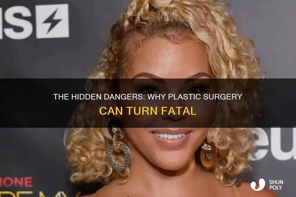 why do people die after plastic surgery