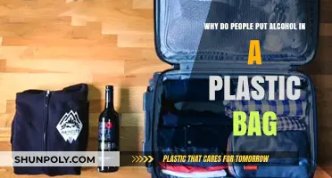 Why People Use Plastic Bags for Alcohol: Explained