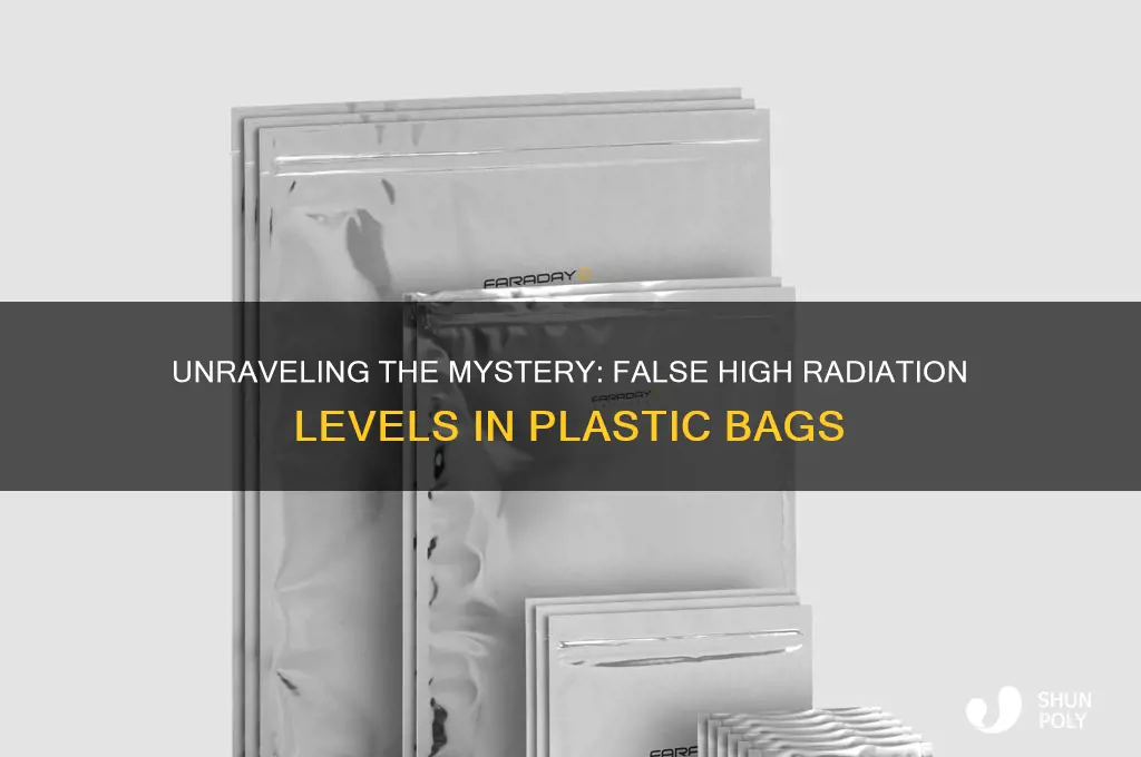 why do plastic bags have false high radiation levels
