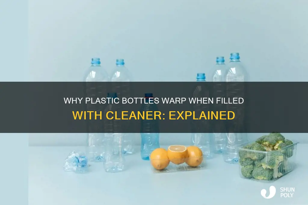 why do plastic bottles panel when filled with cleaner