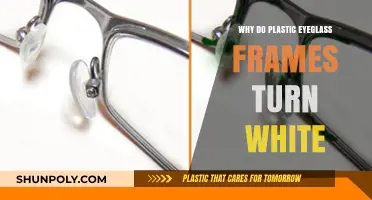 How Plastic Eyeglass Frames Turn White