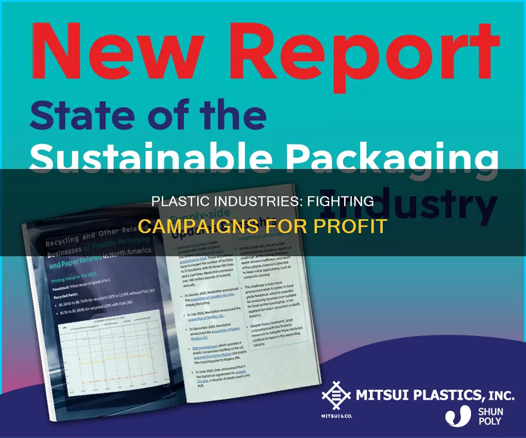 why do plastic production industries fight campaigns