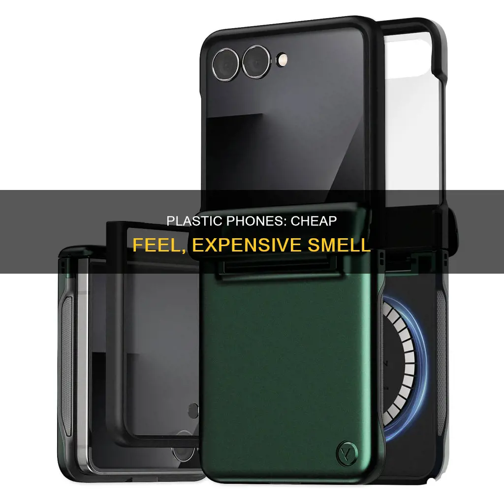 why do plastic smartphones feel so cheap