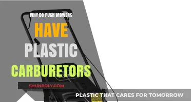 Push Mowers' Plastic Carburetors: Why?