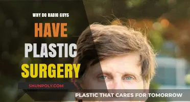Why Radio Personalities Opt for Plastic Surgery: Unveiling the Truth
