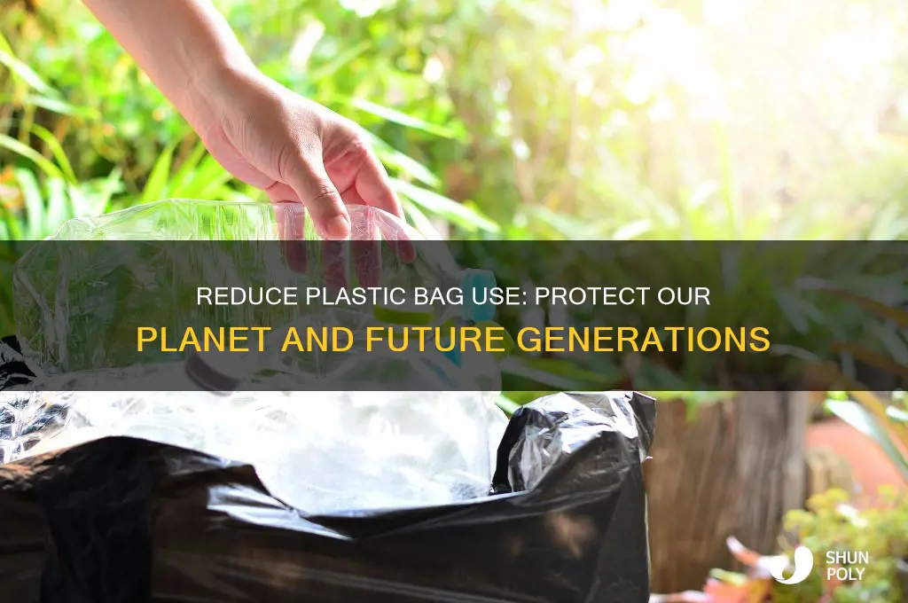 why do we need to use less plastic bags